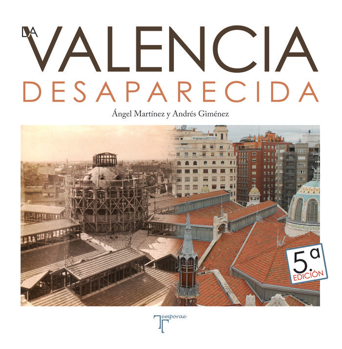 Valencia desapercida, de GIMENEZ, ANDRES | portada del libro