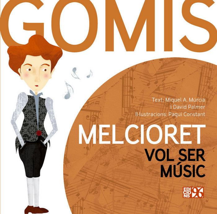 Melcioret vol ser músic, de Múrcia i Cambra, Miquel Àngel | portada del libro