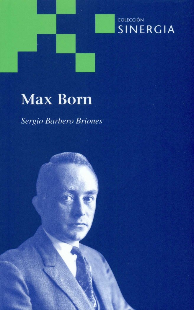Max Born, de Barbero Briones, Sergio | portada del libro