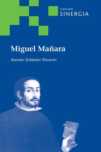 MIGUEL MAÑARA, de SCHLATTER NAVARRO, ANTONIO | portada del libro