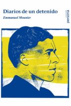 DIARIO DE UN DETENIDO, de Emmanuel Mounier | portada del libro