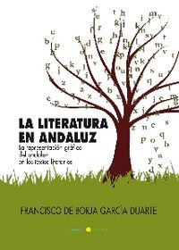 LITERATURA EN ANDALUZ,LA, de García Duarte | portada del libro