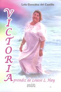 Victoria, de González del Castillo, Lola | portada del libro