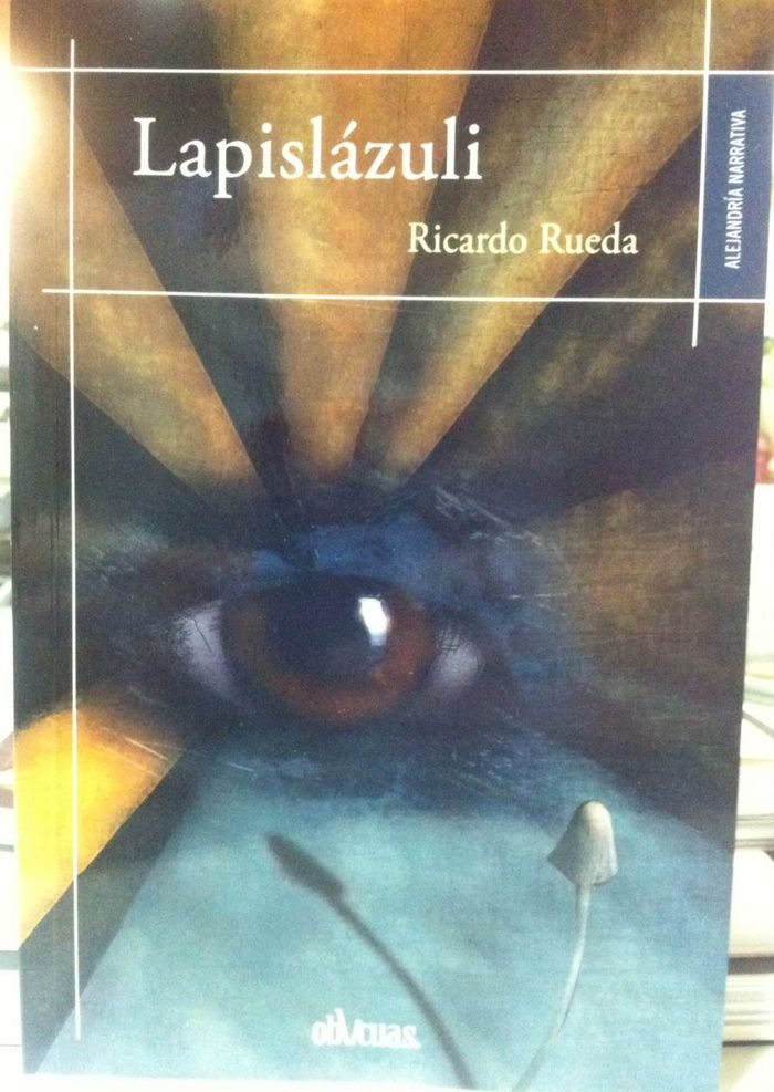 LAPISLÁZULI, de RUEDA MIRAMÓN | portada del libro