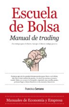 ESCUELA DE BOLSA, de Francisca Serrano | portada del libro