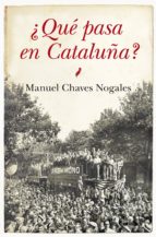 QUE PASA EN CATALUﾑA?, de Manuel Chaves Nogales | portada del libro