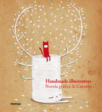 HANDMADE ILLUSTRATORS. NOVELA GRÁFICA & CUENTOS, de Instituto Monsa de Ediciones S.A. | portada del libro