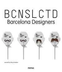 BCNSLCTD Barcelona designers, de INSTITUTO MONSA DE EDICIONES S.A. | portada del libro