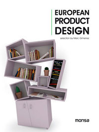 EUROPEAN PRODUCT DESIGN, de INSTITUTO MONSA DE EDICIONES S.A. | portada del libro