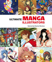 Ultimate Manga Illustrators, de MARTINEZ PATRICIA | portada del libro