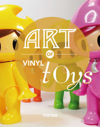Art of Vinyl Toys, de Instituto Monsa de Ediciones, S.A. | portada del libro