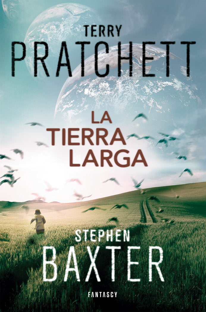 La Tierra Larga (La Tierra Larga 1), de Pratchett | portada del libro