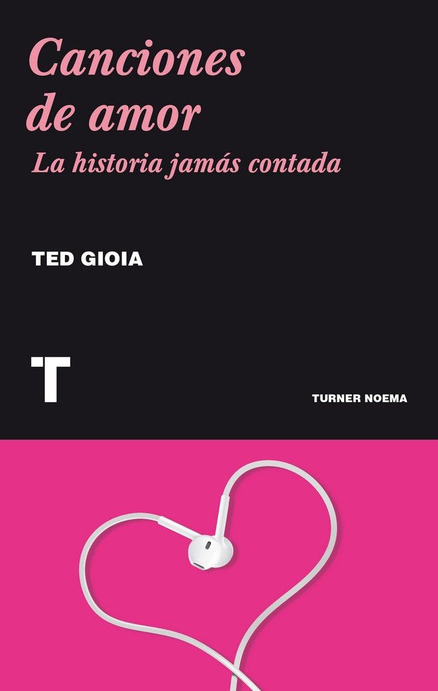 Canciones de amor, de Gioia, Ted | portada del libro