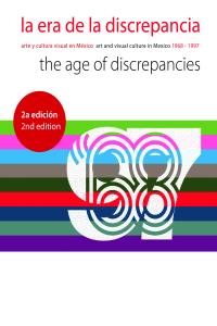 La era de la discrepancia, de Debroise, Olivier | portada del libro