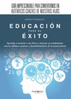 Educación para el éxito, de ERNESTO MINGUET CANUTO | portada del libro