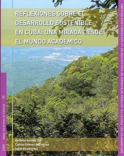 Reflexiones sobre el desarrollo sostenible en Cuba: una mirada desde el mundo académico, de Varios autores | portada del libr