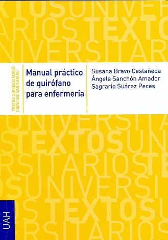 Manual práctico de quirófano para enfermería, de Bravo Castañeda, Susana | portada del libro