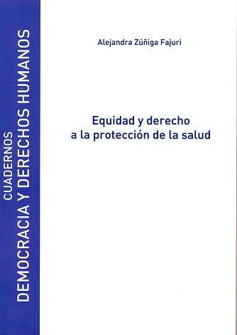 Equidad y derecho a la protección de la salud, de Zúñiga Fajuri | portada del libro