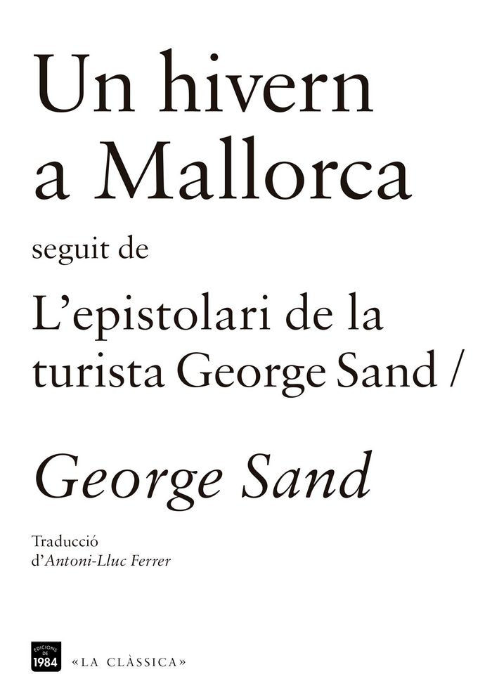 Un hivern a Mallorca / L'espistolari de la turista George Sand, de Sand | portada del libro