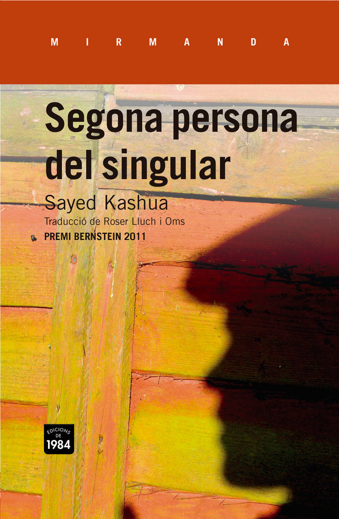Segona persona del singular, de Kashua, Sayed | portada del libro
