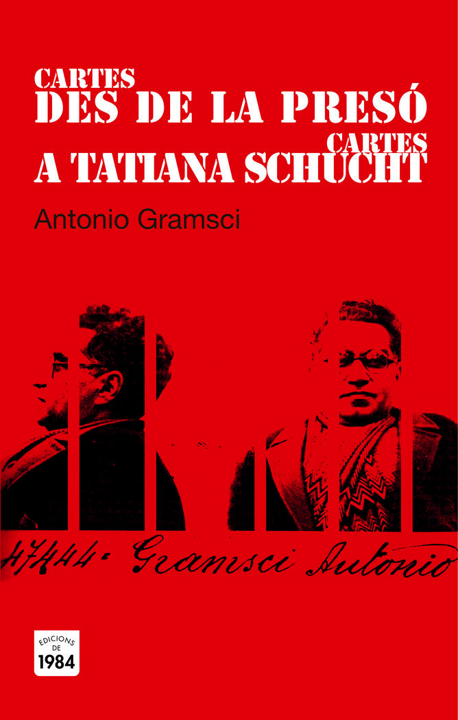 Cartes des de la presó / Cartes a Tatiana Schucht, de Gramsci, Antonio | portada del libro