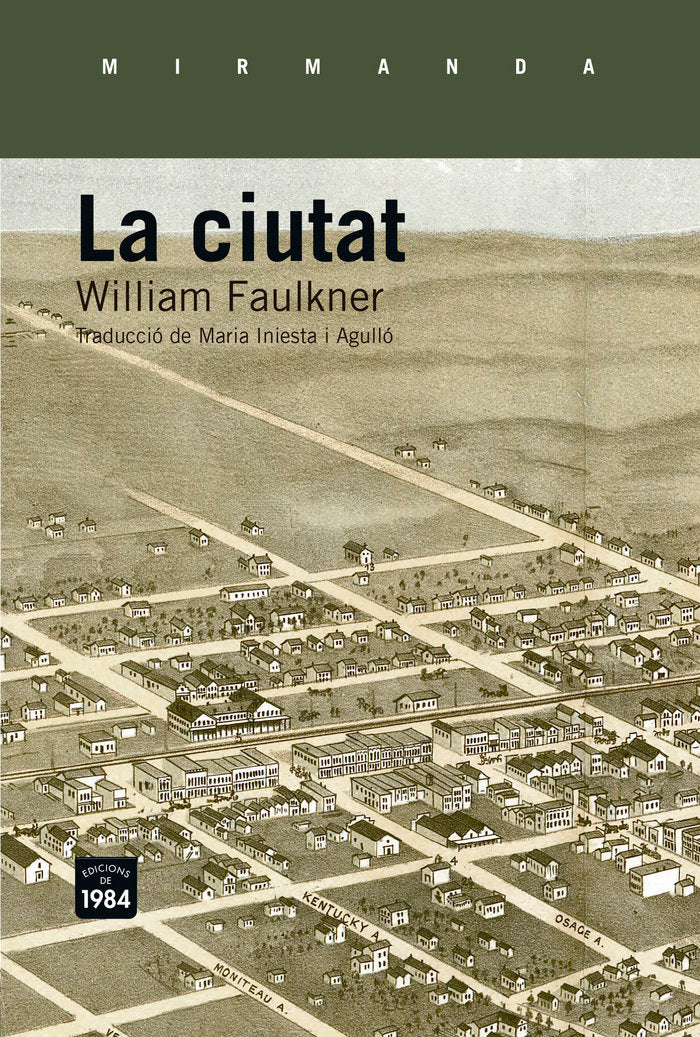 La ciutat, de Faulkner, William | portada del libro
