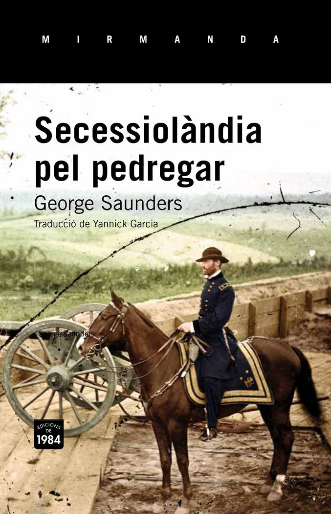 Secessiolàndia pel pedregar, de Saunders, George | portada del libro