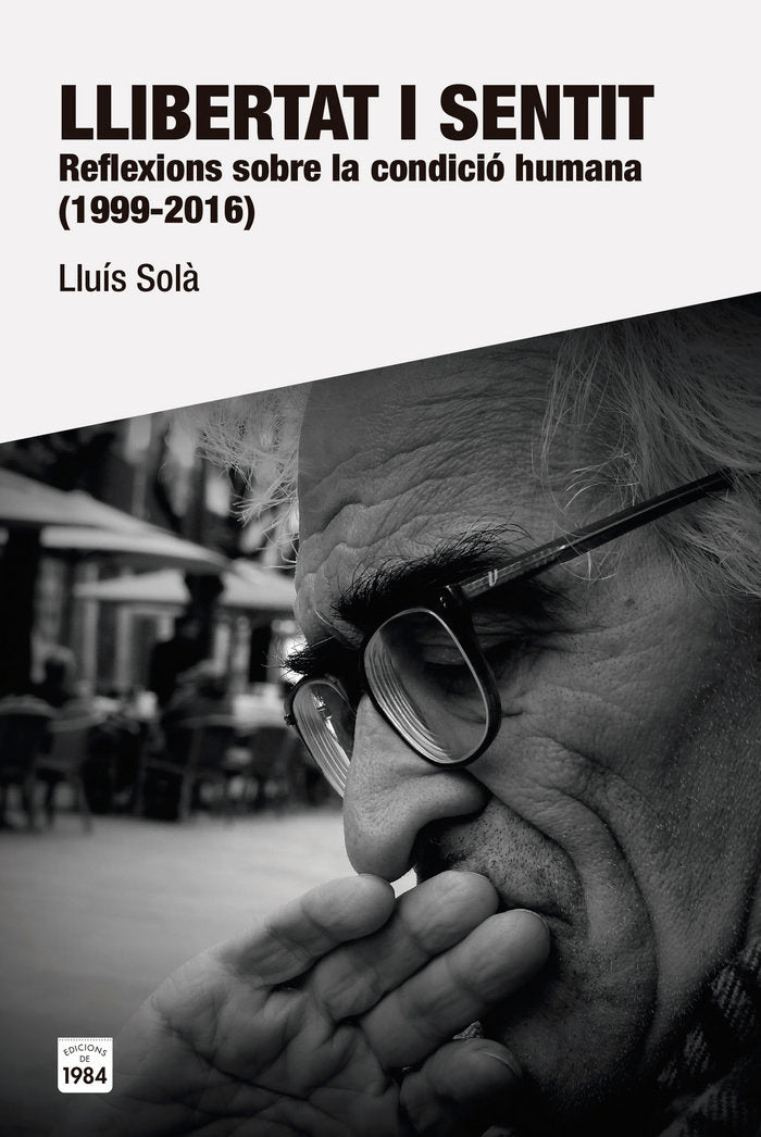 Llibertat i sentit, de Solà i Sala, Lluís | portada del libro