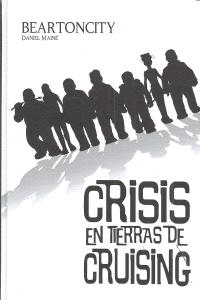 BEARTONCITY II CRISIS EN TIERRAS DE CRUISING, de MAINE | portada del libro