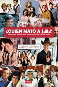 ¿Quién mató a J.R?, de MEDINA | portada del libro