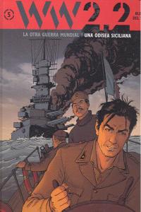 WW 2.2 la otra Guerra Mundial V, Una odisea siciliana, de HANNA | portada del libro