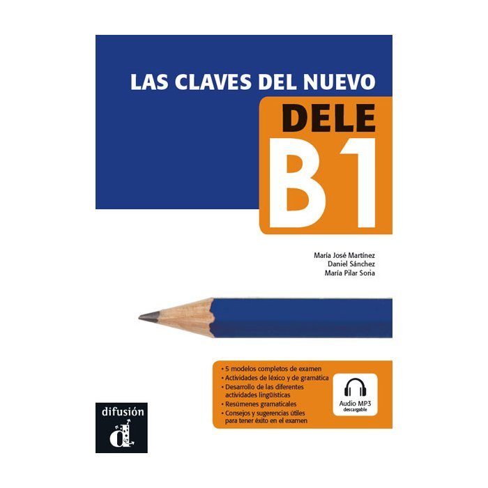 Las claves del nuevo DELE B1, de Martínez, María José | portada del libro