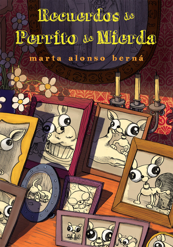 Recuerdos de Perrito de Mierda, de Alonso Berná, Marta | portada del libro