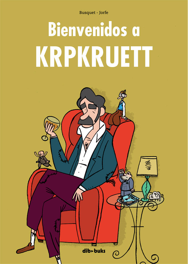 Bienvenidos a Krpkruett, de Busquet Mendoza, Josep | portada del libro