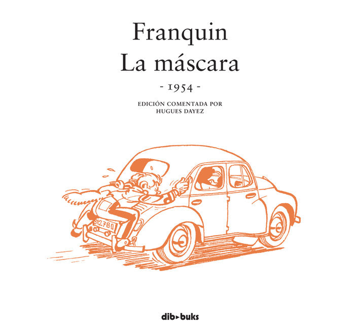 Franquin. La máscara, de Franquin, André | portada del libro