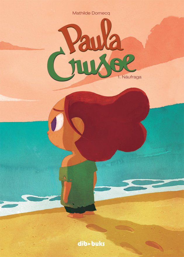 Paula Crusoe 1, de Domecq, Mathilde | portada del libro