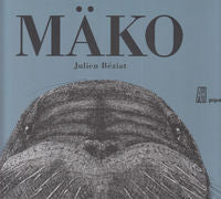Makö, de Béziat, Julien | portada del libro