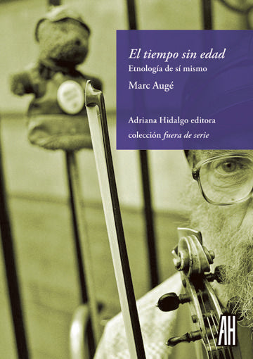 EL TIEMPO SIN EDAD, de MARC AUGE | portada del libro