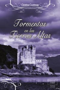 Tormentas en las Tierras Altas, de Courtenay, Christina | portada del libro