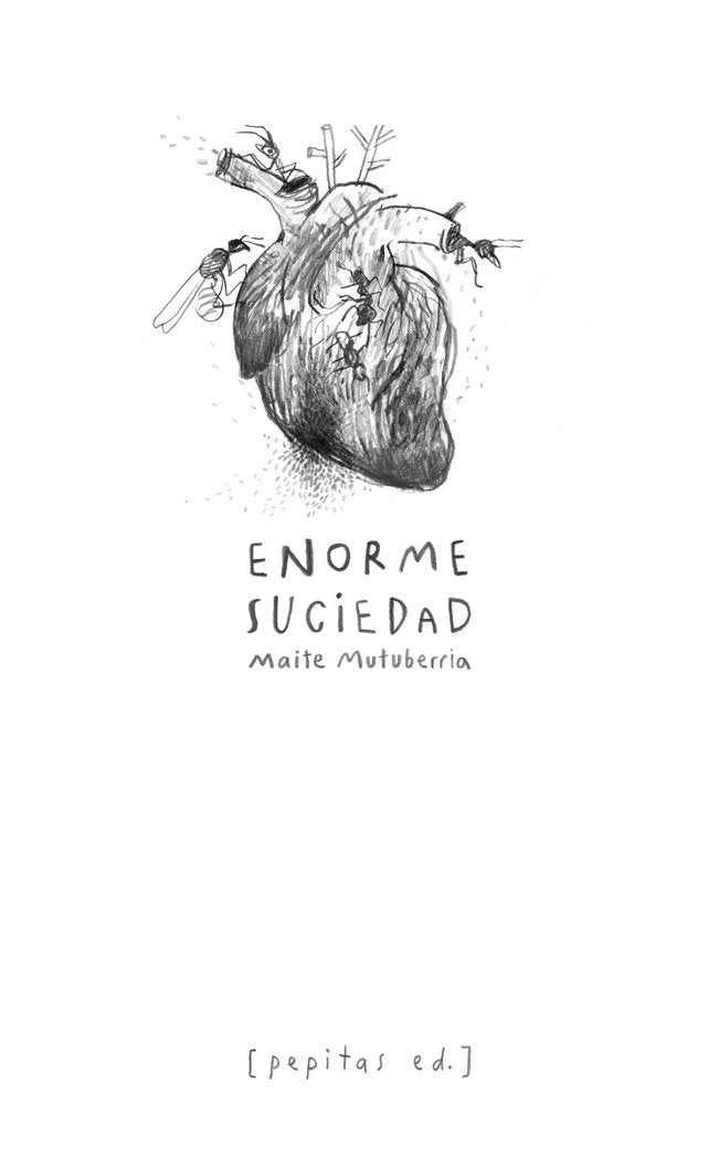 Enorme suciedad, de Mutuberria Larrayoz, Maite | portada del libro