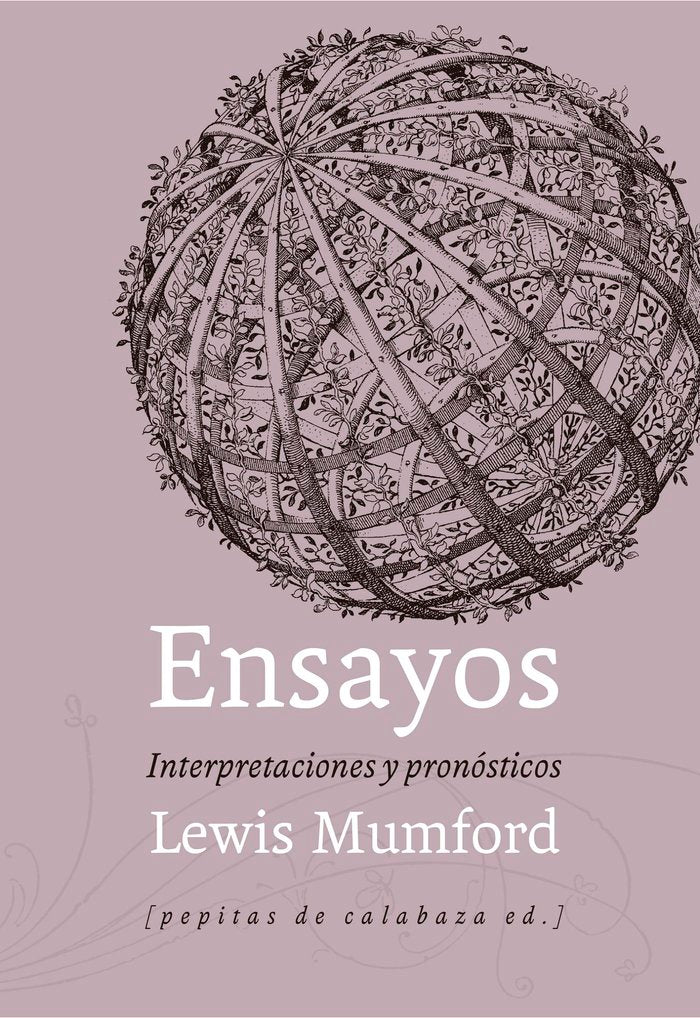 Ensayos, de Mumford, Lewis | portada del libro