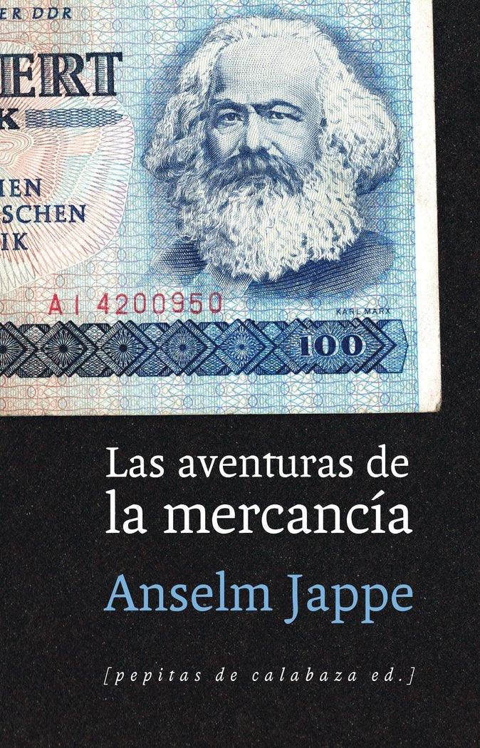 Las aventuras de la mercancía, de Jappe, Anselm | portada del libro