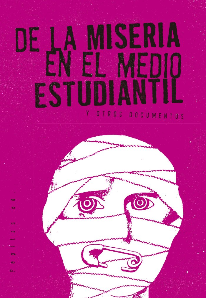 De la miseria en el medio estudiantil, de Anónimo | portada del libro