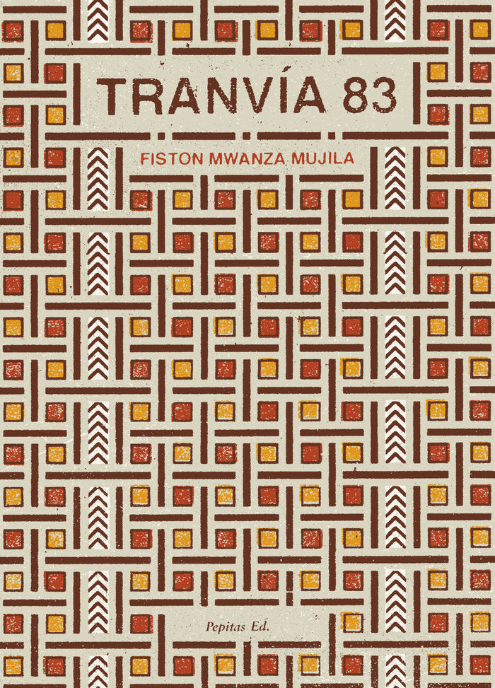 Tranvía 83, de Mwanza Mujila, Fiston | portada del libro