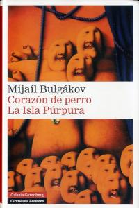 Corazón de perro. La Isla Púrpura, de Bulgákov | portada del libro