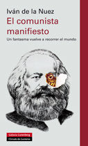 COMUNISTA MANIFIESTO, EL  *, de de la Nuez | portada del libro