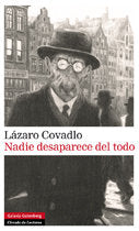 NADIE DESAPARECE DEL TODO, de Covadlo | portada del libro