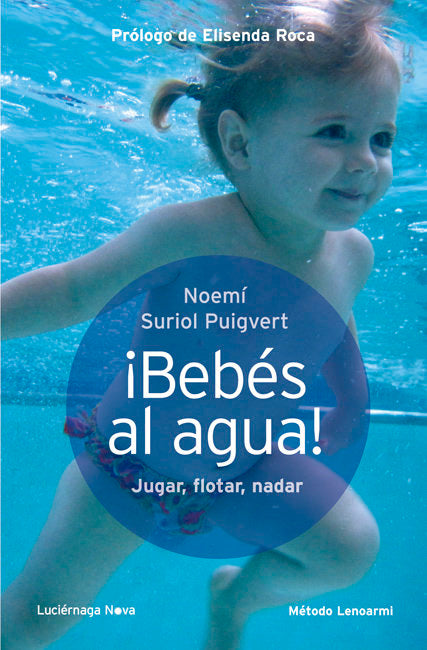 Bebés al agua, de NOEMÍ SURIOL | portada del libro