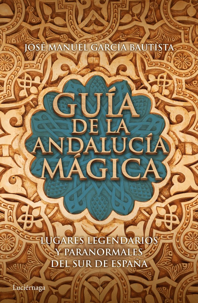 Guía de la Andalucía mágica, de García Bautista | portada del libro