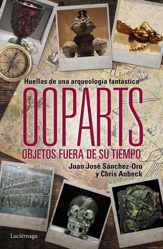 Ooparts. Objetos fuera de su tiempo, de Sánchez | portada del libro